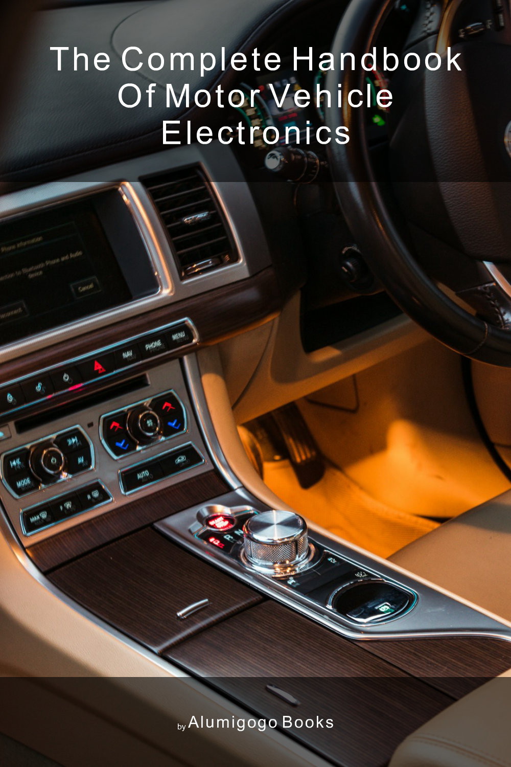 Cover of The Complete Handbook of Motor Vehicle Electronics