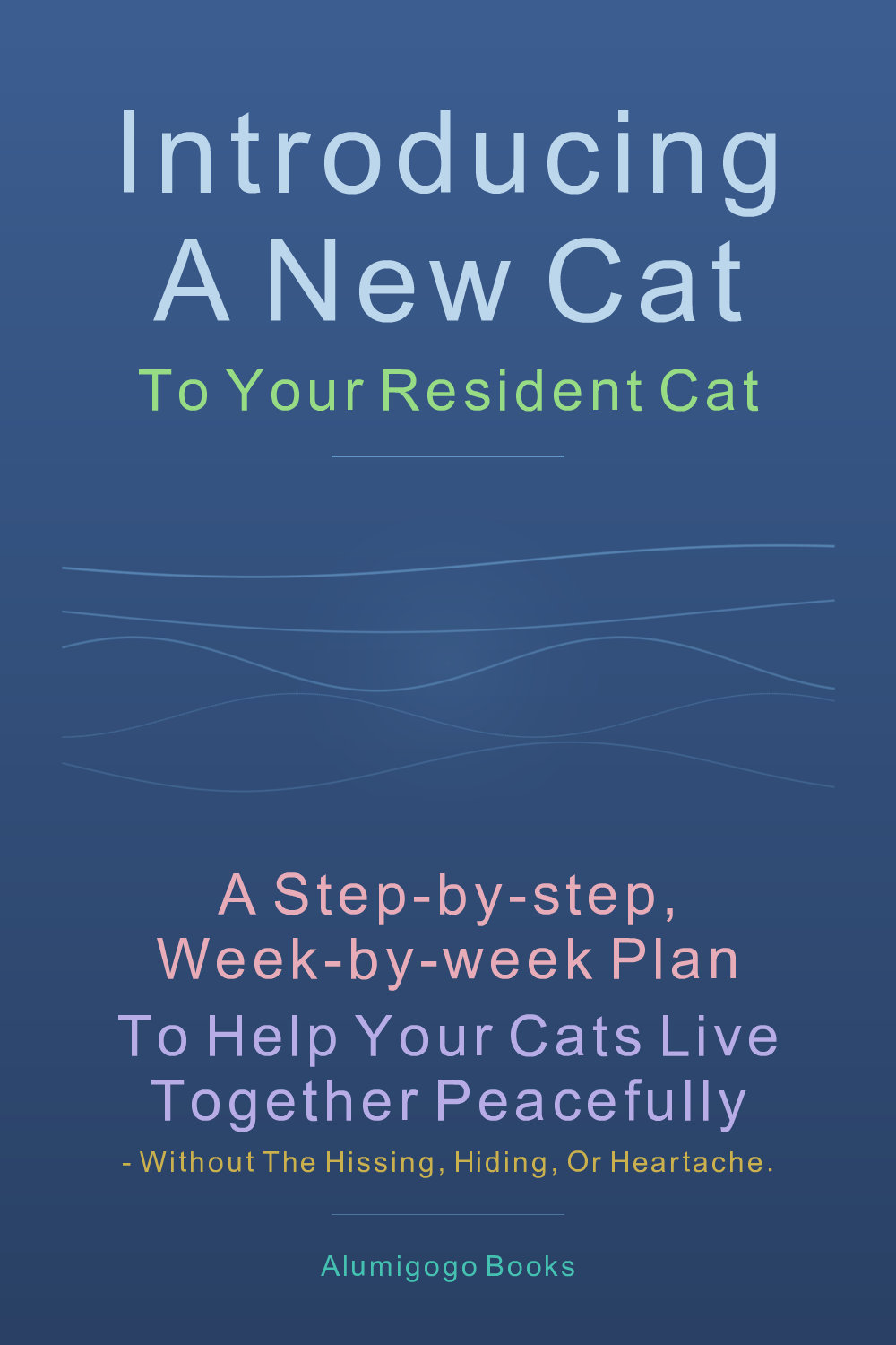Cover of Introducing a New Cat to Your Resident Cat